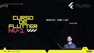 FLUTTER NV1 - [09] DESAFIO: TODO LIST
