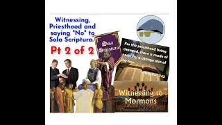 Witnessing, Priesthood and saying 