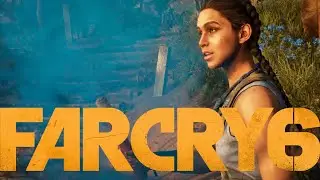 Прохождение FAR CRY 6 ► LIBERTAD ПОБЕДИТ #6
