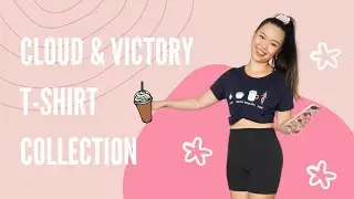 Cloud & Victory T Shirt Collection