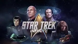 Star Trek: Infinite - Official Game Features Trailer