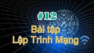 Lập Trình Mạng Java - PT Bậc 2 hỗ trợ nhiều Client - Server UDP Bài 8