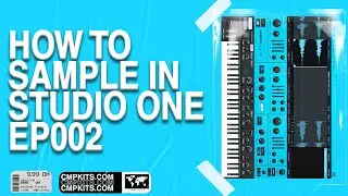 How To Sample In Studio One 5 EP002
