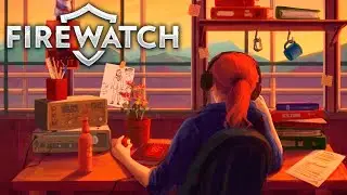 САМЫЙ НЕОЖИДАННЫЙ ФИНАЛ ★ Firewatch Прохождение игры #5