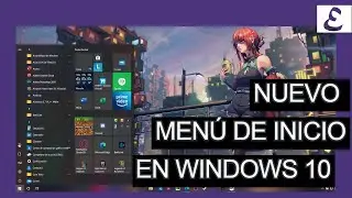 Activa el nuevo menú de incio en Windows 10