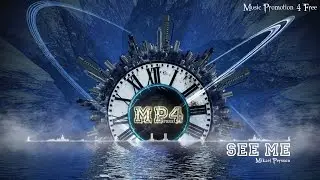 See Me by Mikael Persson - [House Music]