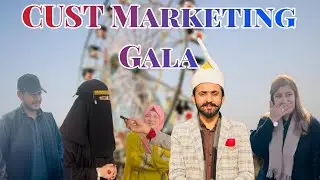 CUST University Islamabad Marketing Gala 2024||Vlog