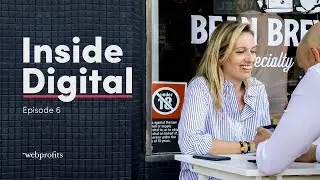 Inside Digital - Episode 6