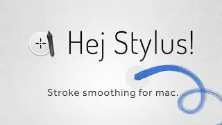 Hej Stylus! WALKTHROUGH