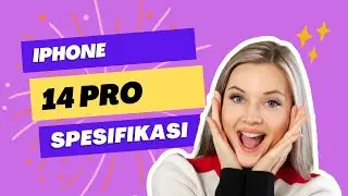 SPESIFIKASI IPHONE 14 PRO II APPLE 2022