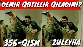 ZULEYHA 356-QISM O'ZBEK TILIDA TURK SERIALI  ЗУЛЕЙХА 356-КИСМ УЗБЕК ТИЛИДА ТУРК СЕРИАЛИ