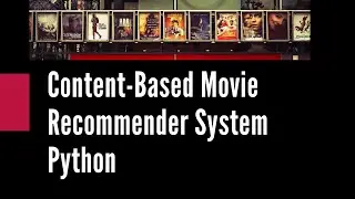 How to Build a Content-Based Recommendation System | Python