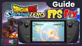 How To Fix Dragon Ball: Sparking Zero Framerate on Steam Deck