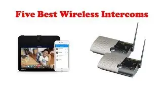 5 best wireless intercoms in 2019