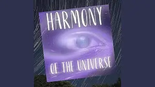 Harmony of the Universe