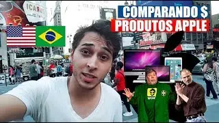 Preços de Produtos da Apple - Brasil vs EUA - A ABSURDA DIFERENÇA