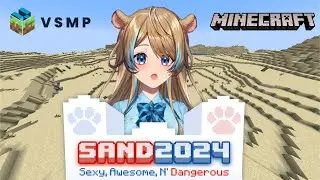 【VSMP Minecraft】 catching up + SAND2024!!