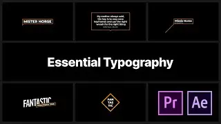 Essential Typography - Titles Pack for Premiere Pro and After Effects