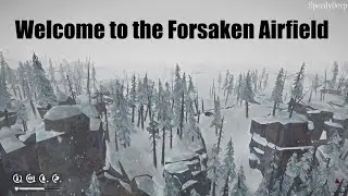 SpeedyDark S2E3 - Trail to the Airfield | The Long Dark Interloper Gameplay