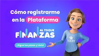 🤑【Cómo registrarnos a la plataforma Finanzas Al Toque?】👆