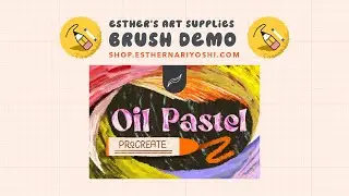 Procreate Brush Demo | Procreate Brush Oil Pastel Brushes