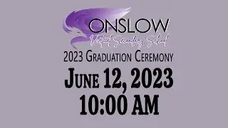 Onslow Virtual Secondary School Graduation -June 12, 2023 — 10:00 AM