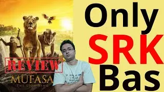 SRK Only | Mufasa The Lion King Movie Review | Hollywood Movie Review