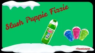 Trying Slush Puppie Green Apple Fizzie #slushpuppie #greenapple #hootcrew #thenightowl