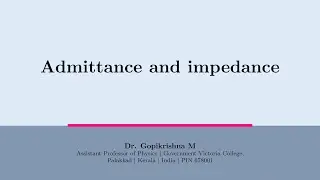 07 ADMITTANCE