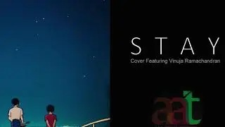 Stay - Rihanna (Cover AAT Ft. Vinuja Ramachandran)