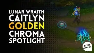 LUNAR WRAITH CAITLYN - GOLDEN CHROMA SPOTLIGHT - LEAGUE OF LEGENDS