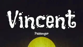 Passenger - Vincent (Lyrics) (Starry, Starry Night)