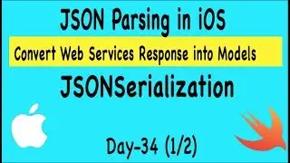 Create Model objects using JSON Parsing with JSONSerialization - Day 34(1/2))