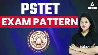 PSTET Exam Pattern | PSTET New Notification 2022 | Know Full Details