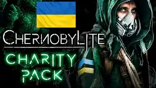 ChernobyLite Charity Pack DLC all money will be donated to Ukrainian humanitarian aid projects