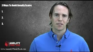 Annuity Scams:  3 Simple Steps to Avoid Annuity Scams in 2014