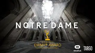 Rebuilding Notre Dame - VR documentary trailer