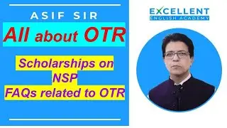 All about OTR Scholarships on NSP  FAQs related to OTR by Asif Sir 
