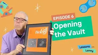 Episode 6:  Opening the Vault