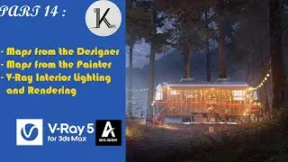 3Ds Max and V-Ray Advance Rendering Skills- Part 14: Maps from the Designer, Painter &V-Ray Interior