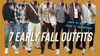 7 Men's Outfit for Early Fall | Outfit Inspiration | WIWTW #38