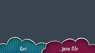 How to get / Upload   .java file / (Search the location of .java file)
