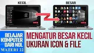 mengatur ukuran tampilan icon dan file di laptop