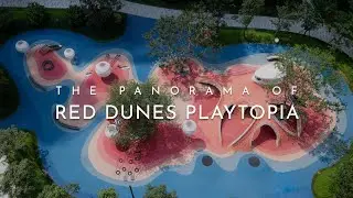 Red Dunes Playtopia: Unveiling Chinese Parametric Design | ARCHITECTURE HUNTER