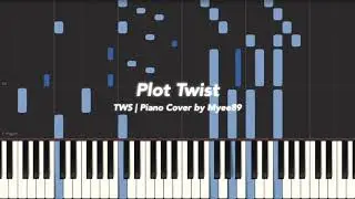 TWS (투어스)  - Plot Twist (첫 만남은 계획대로 되지 않아) [PIANO COVER]