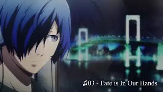 「Persona 3 - Movie #1」 / OST 1 Hour Music