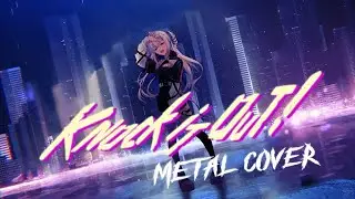 天音かなた / Amane Kanata - Knock it out!【Metal Cover】