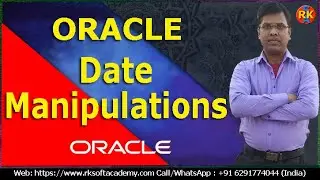 Oracle Date Manipulations | Date Manipulations using SYSDATE | Oracle SYSDATE | Oracle SQL Tutorial