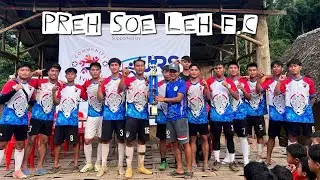 Final match || Preh Soe Leh and Kayah Phu 2024