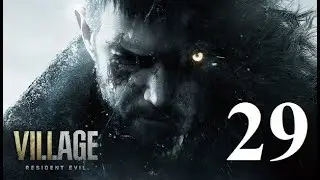 The Village III (Resident Evil Village)